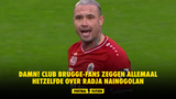 DAMN! Club Brugge-fans zeggen allemaal hetzelfde over Radja Nainggolan