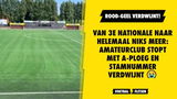 Van 3e Nationale naar helemaal niks meer: amateurclub stopt met A-ploeg en stamnummer verdwijnt