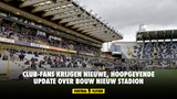 Club Brugge-fans krijgen nieuwe, hoopgevende update over bouw nieuw stadion