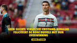 Geen slechte verliezer! Cristiano Ronaldo feliciteert de Rode Duivels met hun overwinning