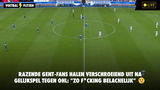 Razende Gent-fans halen VERSCHROEIEND uit na gelijkspel tegen OHL: "Zo f*cking belachelijk"
