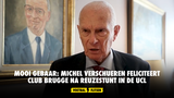 Mooi gebaar: Michel Verschueren feliciteert Club Brugge na reuzestunt in de UCL