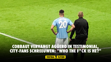 Cobbaut vervangt Agüero tijdens testimonial, Man City-fans schreeuwen: "Who the f*ck is he?"