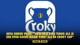 UEFA onder vuur: "Kom nog eens terug als je een even goede naam vindt als de Croky Cup"