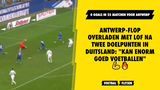 Antwerp-flop OVERLADEN met lof na twee doelpunten in Duitsland: "Kan enorm goed voetballen"