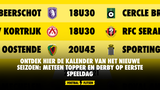 Ontdek hier de kalender van het nieuwe seizoen: meteen topper en derby op eerste speeldag