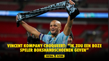 Throwback! Vincent Kompany choqueert: “Ik zou een boze speler bokshandschoenen geven”