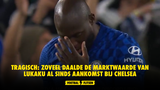 Tragisch verhaal: zoveel daalde de marktwaarde van Lukaku al sinds aankomst bij Chelsea, AI!