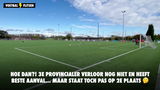 Hoe dan?! 3e Provincialer verloor nog niet en heeft beste aanval... maar staat toch pas op 2e plaats