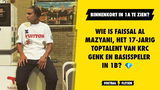Wie is Faissal Al Mazyani, het 17-jarig Belgisch toptalent van KRC Genk en basisspeler in 1B?