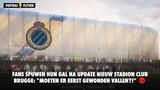 Fans spuwen hun gal na update nieuw stadion Club Brugge: "Moeten er eerst gewonden vallen?!"