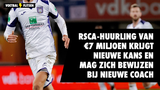 NU DAN? RSCA-huurling van €7 miljoen krijgt nieuwe kans en mag zich bewijzen bij nieuwe coach