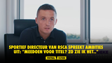 Sportief directeur van RSCA spreekt ambities uit: "Meedoen voor titel? Zo zie ik het.."