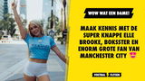 Maak kennis met de super knappe Elle Brooke, boksster en enorm grote fan van Manchester City