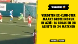 WAANZIN! Vergeten ex-Club-ster maakt GROTE indruk in Azië: 16 goals en 28 assists in 34 matchen
