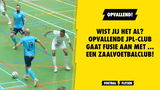 Wist jij het al? Opvallende JPL-club gaat fusie aan met ...  bekende zaalvoetbalploeg