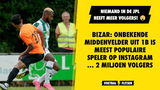 Bizar: onbekende middenvelder uit 1B is meest populaire speler op Instagram ... 2 miljoen volgers