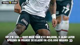 Op z'n 35e... Ooit man van €12 miljoen, 5 jaar later spelend in Franse 3e Klasse en €50.000 waard