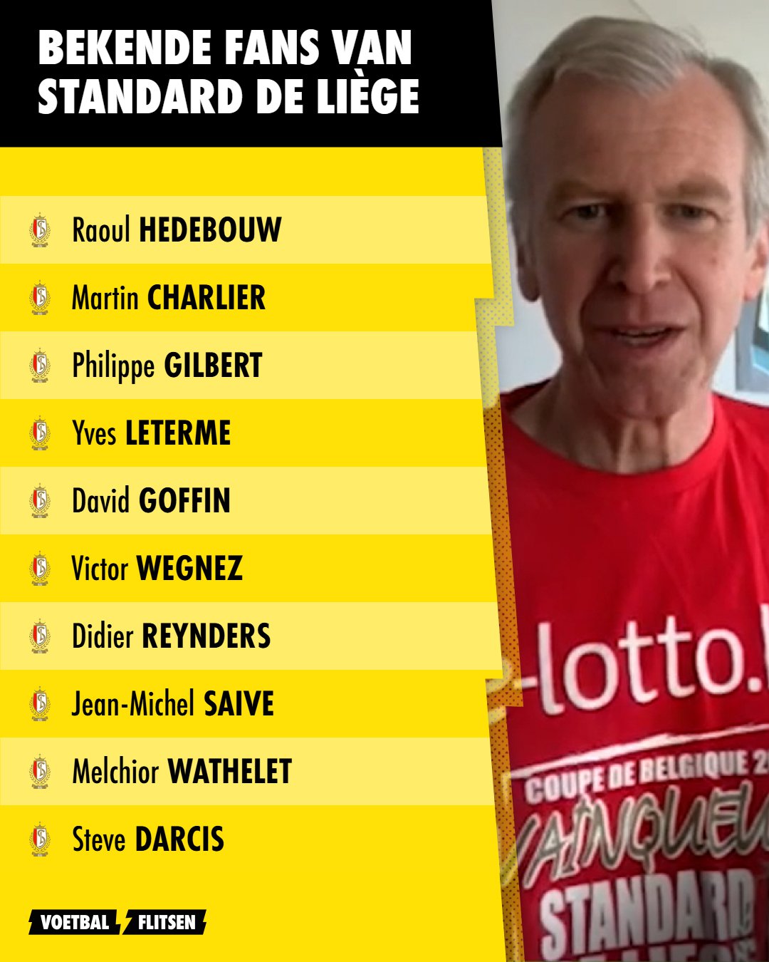 Deze 10 bekende fans supporteren voor Standard