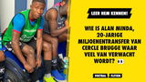 Wie is Alan Minda, 20-jarige miljoenentransfer van Cercle Brugge waar veel van verwacht wordt?