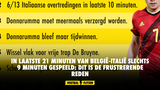 In laatste 21 minuten van België-Italië slechts 9 minuten gespeeld: dit is de frustrerende reden