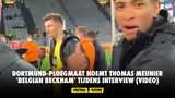 Dortmund-ploegmaat noemt Thomas Meunier 'Belgian Beckham' tijdens interview (VIDEO)