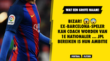 Bizar: ex-Barcelona-speler kan coach worden van 1e Nationaler ... JPL bereiken is hun ambitie