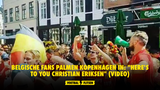 Belgische fans palmen Kopenhagen in: "Here's to you Christian Eriksen" (VIDEO)