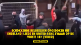 Schokkende relbeelden opgedoken uit Engeland: Leeds en United-fans zwaar op de vuist! 18+ (VIDEO)