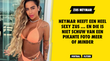 Neymar heeft een hele knappe zus ... en die is niet schuw van een pikante foto meer of minder