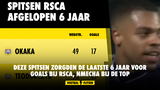 Deze spitsen zorgden de laatste 6 jaar voor goals bij RSCA, Nmecha bij de top