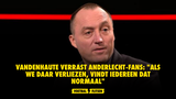 Vandenhaute verrast Anderlecht-fans: "Als we daar verliezen, vindt iedereen dat normaal"