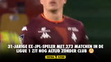 31-jarige ex-JPL-speler met 273 matchen in de Ligue 1 zit nog altijd ZONDER club