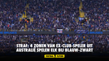Straf: 4 zonen van ex-Club-speler uit Australië spelen elk bij blauw-zwart