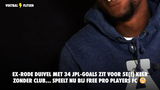 Ex-Rode Duivel met 34 JPL-goals zit voor 5e(!) keer zonder club... Speelt nu bij Free Pro Players FC