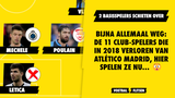Bijna allemaal weg: de 11 Club-spelers die in 2018 verloren van Atlético Madrid, hier spelen ze nu...