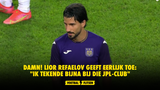 DAMN! Lior Refaelov geeft eerlijk toe: "Ik tekende bijna bij die JPL-club"