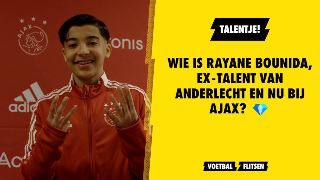 Wie is Rayane Bounida, extalent van Anderlecht en nu bij Ajax?