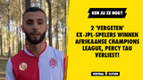 Ken jij ze nog? 2 'vergeten' ex-JPL-spelers winnen Afrikaanse Champions League, Percy Tau verliest!
