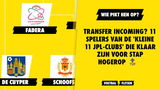 Transfer incoming? 11 spelers van de 'kleine 11 JPL-clubs' die klaar zijn voor stap hogerop