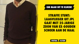 Straffe stunt: laagvlieger uit JPL gaat met 25-jarige zoon van ex-Gouden Schoen aan de haal