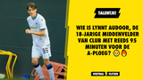 Wie is Lynnt Audoor, de 18-jarige middenvelder van Club met reeds 95 minuten voor de A-ploeg?
