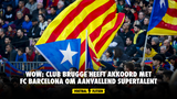 WOW: Club Brugge heeft akkoord met FC Barcelona om aanvallend supertalent