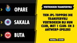 Tien JPL-toppers die transfervrij vertrokken bij hun club, met 1 Club- en 3 Antwerp-spelers