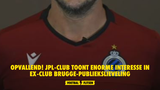 OPVALLEND! JPL-club toont enorme interesse in ex-Club Brugge-publiekslieveling