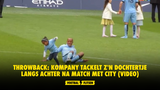 Verjaardagsthrowback: Kompany tackelt z'n dochtertje langs achter na match met City (VIDEO)