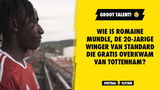 Wie is Romaine Mundle, de 20-jarige winger van Standard die gratis overkwam van Tottenham?