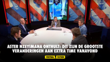 Aster Nzeyimana onthult: dit zijn de grootste veranderingen aan Extra Time vanavond