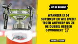 Wie speelt de Supercup tegen Antwerp en wanneer vindt deze plaats?