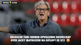 Belgische fans hebben opvallende boodschap over Jacky Mathijssen na geflopt EK U21